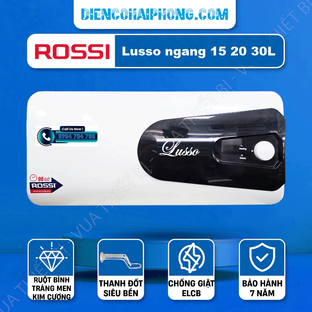 Bình nóng lạnh Rossi Lusso LC30SQ 30l ngang